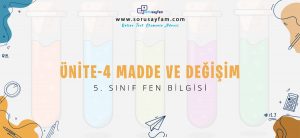 5_sinif_fen_bilgisi_unite-4_madde-ve-degisim_online_test