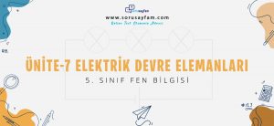5_sinif_fen_bilgisi_unite-7_elektrik_devre_elemanlari_online_test